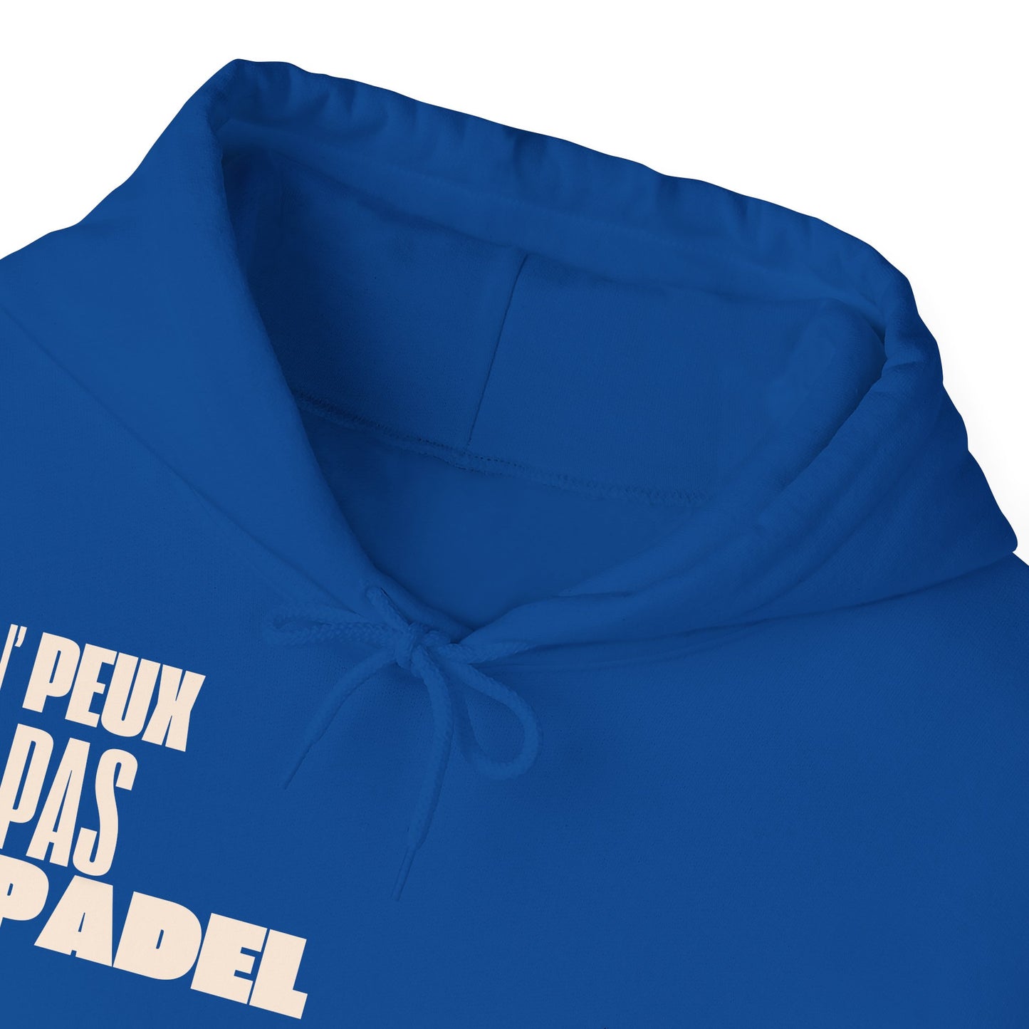 J'Peux Pas J'ai Padel - Hoodie