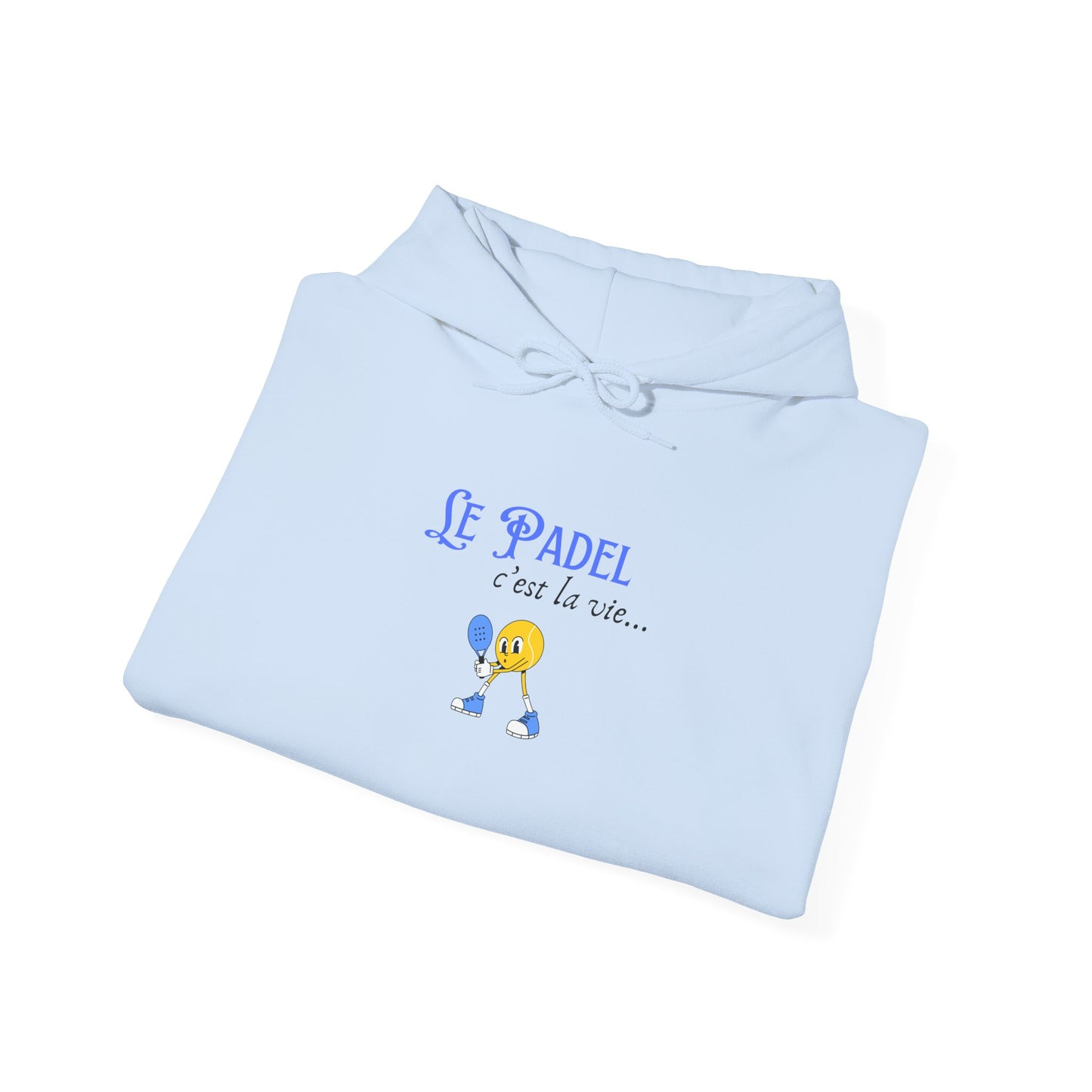 Le Padel, c'est la vie - Hoodie