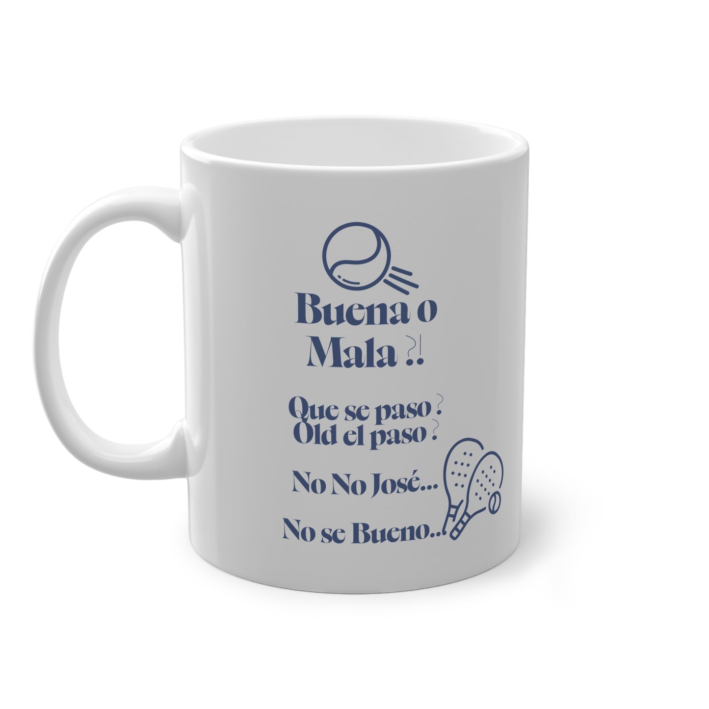No No José - Mug