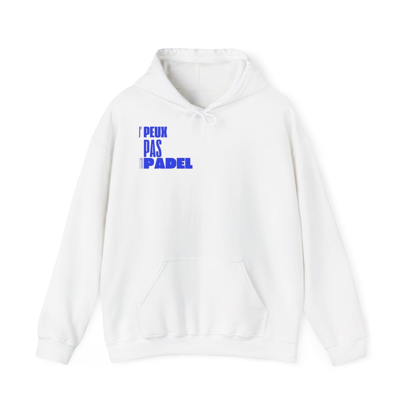 J'Peux Pas J'ai Padel - Hoodie