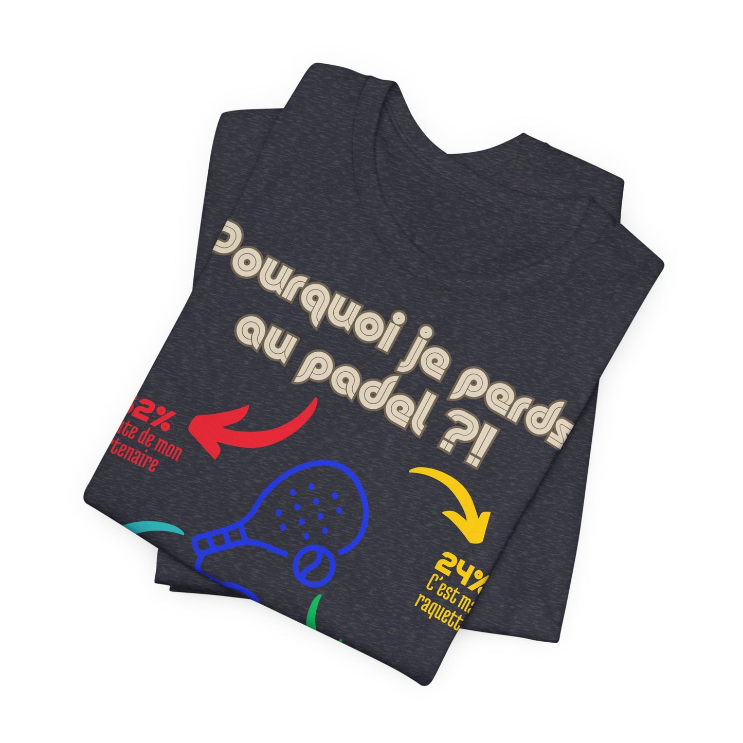 Pourquoi Padel - T-Shirt