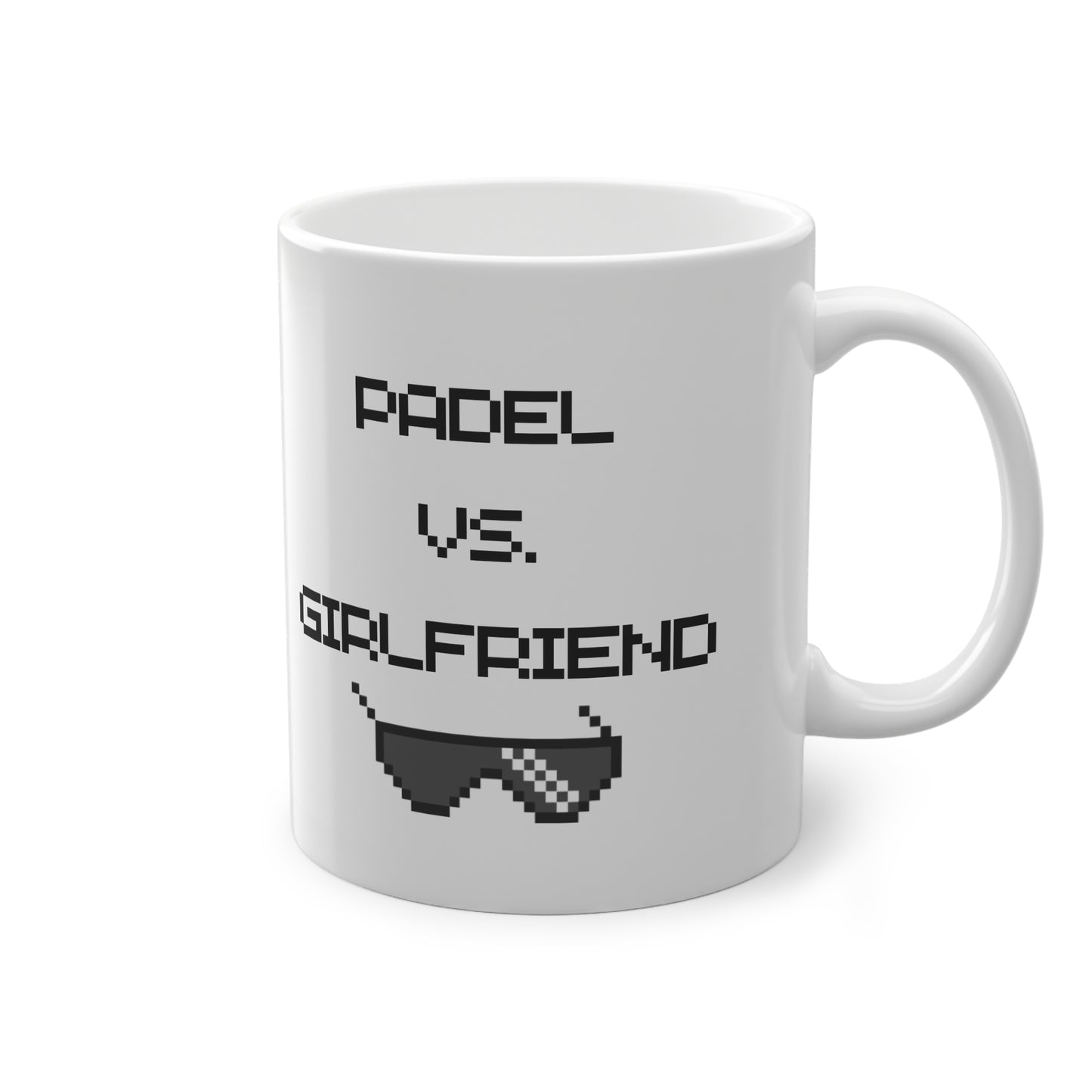 Padel vs. Girlfriend - Mug