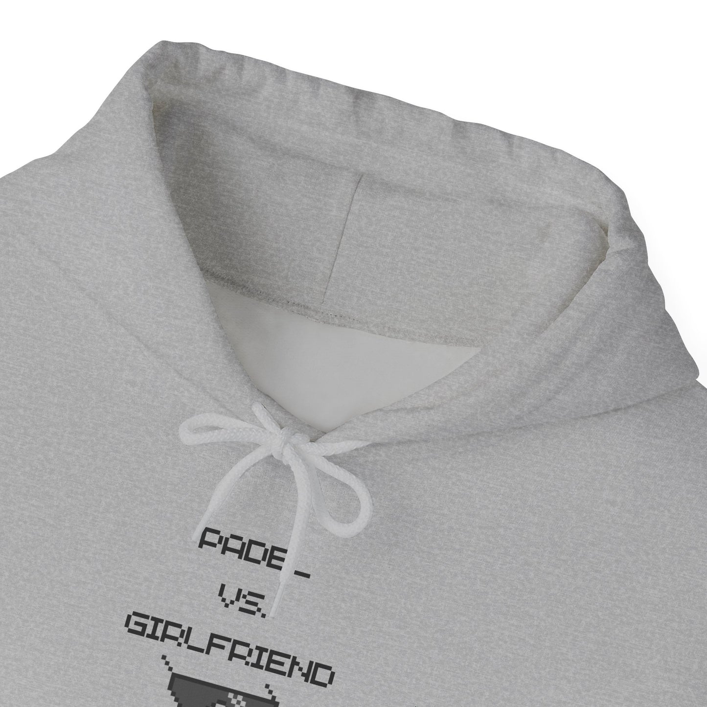 Padel vs. Girlfriend - Hoodie