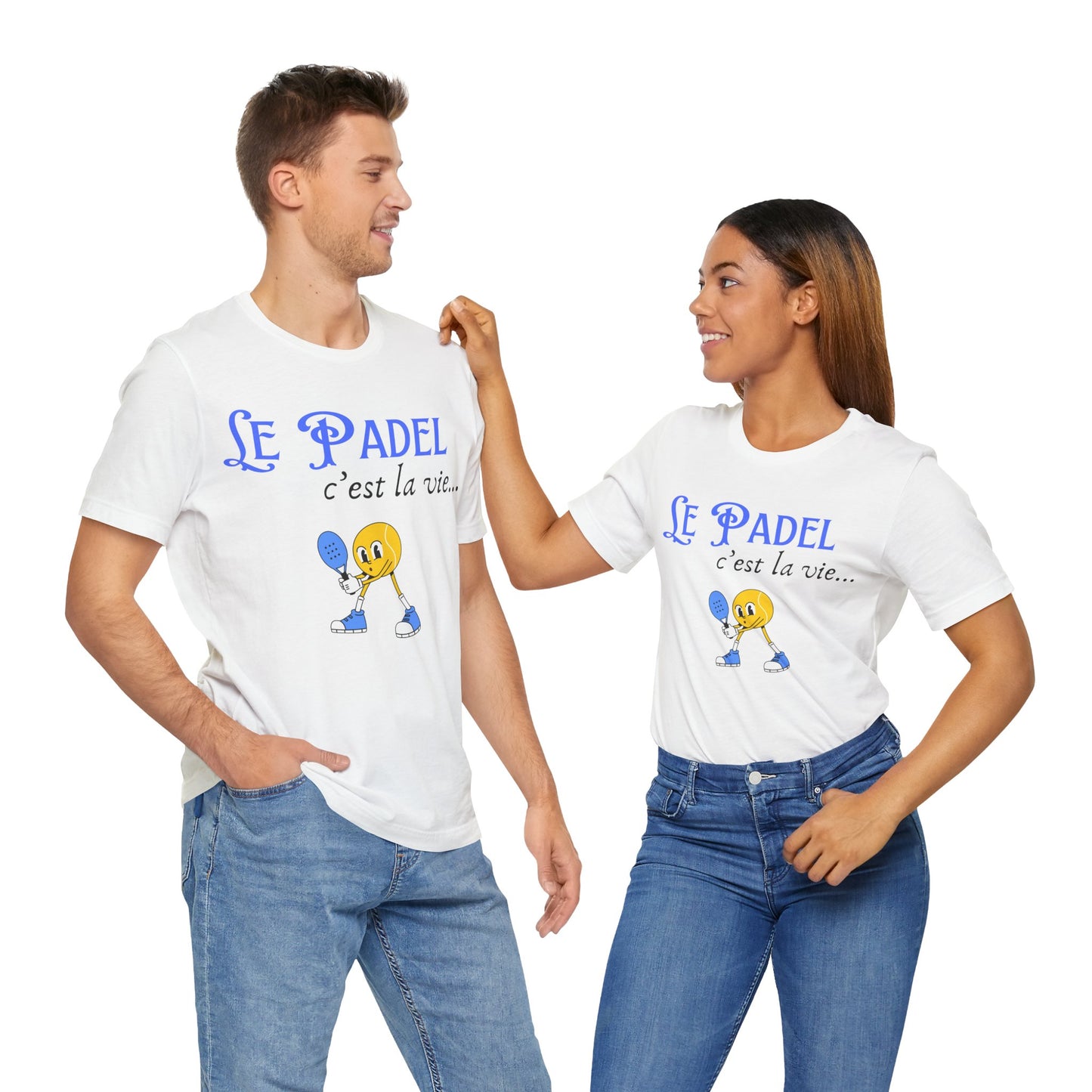 Le Padel, c'est la vie - T-Shirt