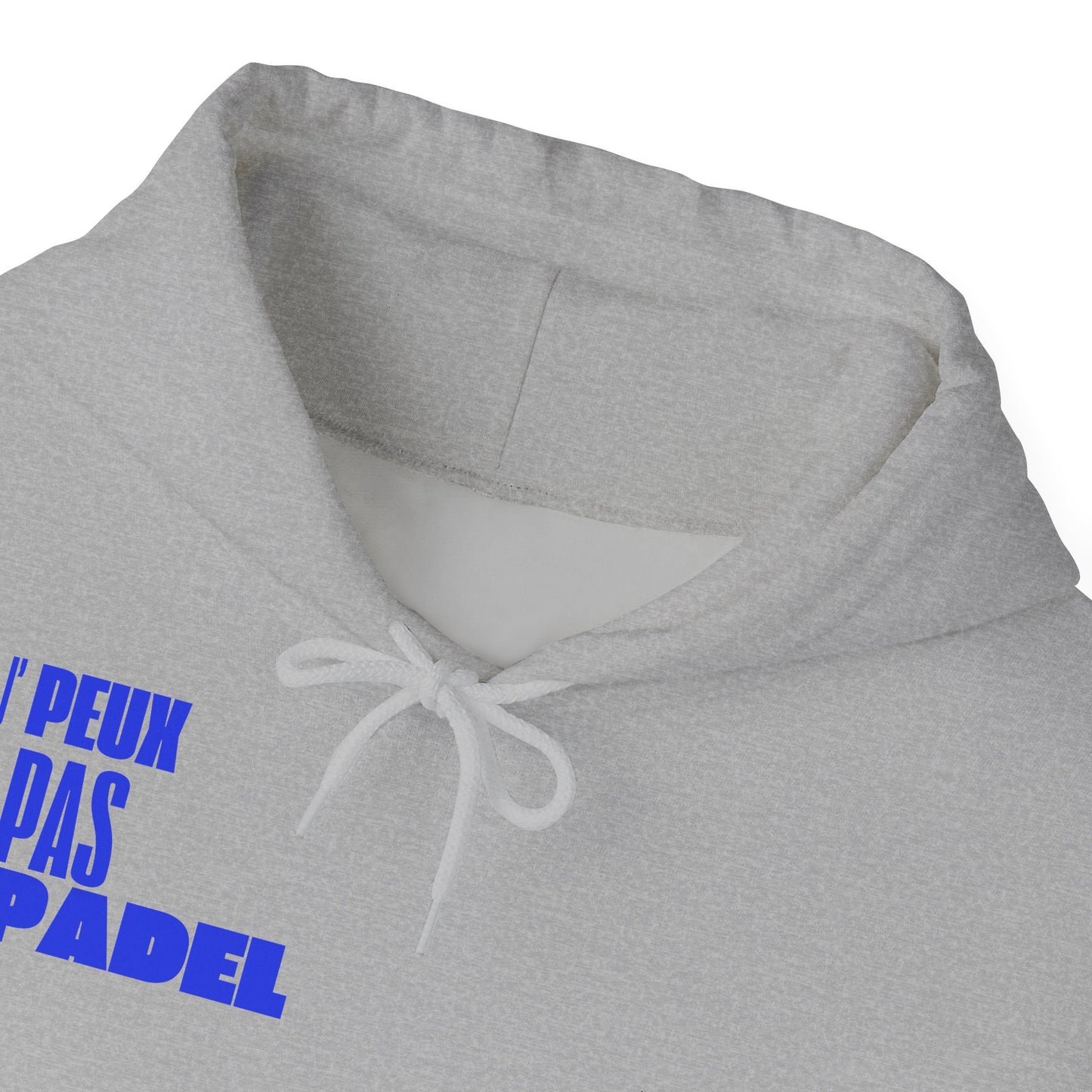J'Peux Pas J'ai Padel - Hoodie