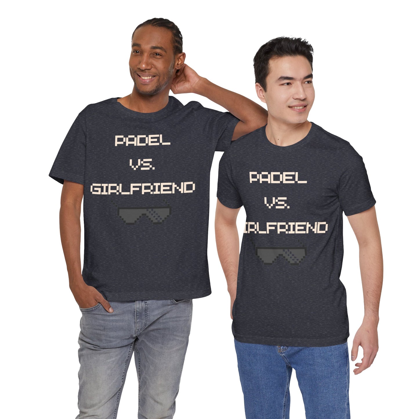 Padel vs. Girlfriend - T-Shirt